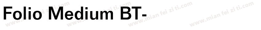 Folio Medium BT字体转换